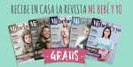 Revista mi bebe y yo, gratis a domicilio