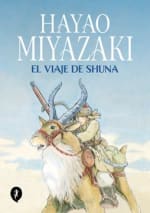 Libro El Viaje de Shuna de Hayao Miyazaki por $16.800