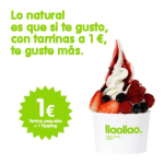 Llaollao tarrina pequeña a 1€ Ávila, Denia, Benidorm y Valencia