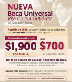 Beca Bienestar para Educación Básica ($1,900 bimestral por familia y $700 por estudiante)