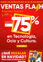 Hasta 75% DTO en Ventas Flash en Fnac