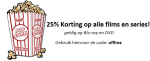 25% Extra korting op alle films en series (DVD & Blu-ray)