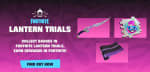 Gratis Pickaxe, spray en wrap via Lantern Trials voor Fortnite spelers