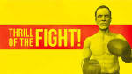 The Thrill of the Fight voor €6,99