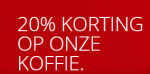 20% Korting op alle koffie