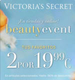 2 Productos por 19,99€ y 30% Descuento en selección Victoria's Secret beauty