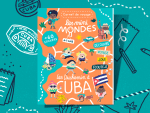 Magazine enfant Les Mini Mondes : Le carnet de voyage Cuba pour 6,90€ chez Lesminimondes