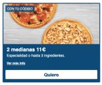 Consigue dos pizzas por 11€ en dominos pizza