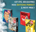 Différents mangas en Perfect Édition à petit prix à 9,99€