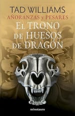 Ebook Añoranzas y pesares nº 01/04 El trono de huesos de dragón por 4,27€