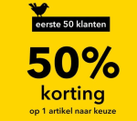 50% korting op 1 artikel naar keuze voor de 1e 50 klanten vandaag in de winkel