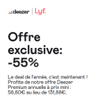 Ne ratez pas l'offre exclusive de 58,80€ sur l'abonnement annuel Premium chez Deezer