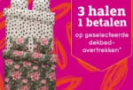 3 halen = 1 betalen op geselecteerde dekbedovertrekken bij Leen Bakker