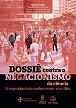 Dossiê contra o negacionismo da ciência: A importância do conhecimento científico - Grátis no eBook Kindle
