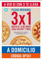 Dominos 3x1 en pizzas medianas a domicilio sólo en app y web
