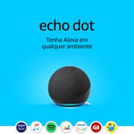 Smart Speaker da Amazon, modelo Echo Dot de 4ª Geração - R$ 206,10