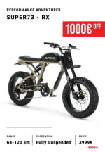 1000 EURO Korting op de SUPER73 RX