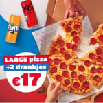 Large pizza en 2 drankjes voor €17 bij afhalen