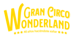 Gran Circo Wonderland a mitad de precio