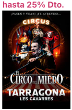 Código 20% Descuento entrada al Circo del Miedo Tarragona