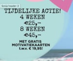 4 weken sonja voor 25 euro