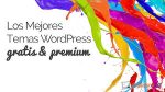 Temas premium de WordPress GRATIS por tiempo limitado