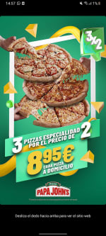 por la obtencion de 3 pizzas especiales pagas 2.