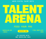 Gratis Entrada Talent Arena + Entrada 1 dia Mobile World Congress