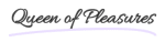 Gratis verzending bij Queen of Pleasures