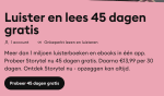 Gratis 45 dagen proefperiode bij Storytel
