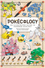 Pokécology: An Illustrated Guide to Pokémon Ecology with code - Pre Order