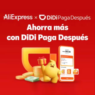 $500 de descuento en AliExpress con DiDi Paga Después