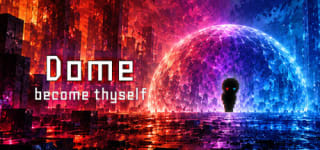 Dome: Become Thyself gratis downloaden