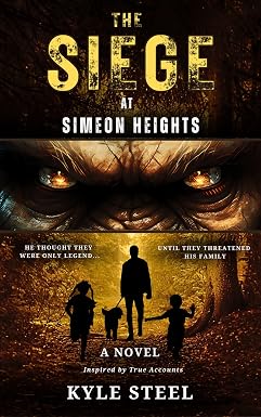 The Siege at Simeon Heights: Bigfoot Fiction Thriller - Drama Novel