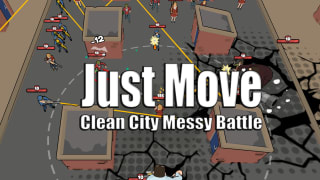 Just Move:Clean City Messy Battle gratis via Steam