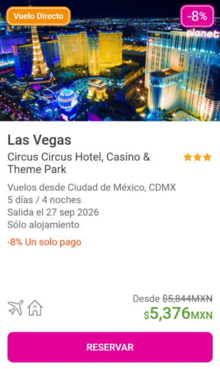 Vuelo a Las Vegas con Hotel 4 Noches por $5,376 | Liverpool