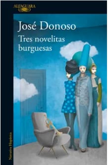 Libro Tres Novelitas Burguesas de José Donoso Descuento $9.500 Solo en BuscaLibre.cl