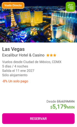 Las Vegas Vuelo y Hotel 4 Noches por $4,764 | Liverpool