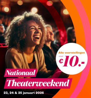 Alle theater voorstellingen voor maar €10 tijdens het Nationaal theaterweekend 2026