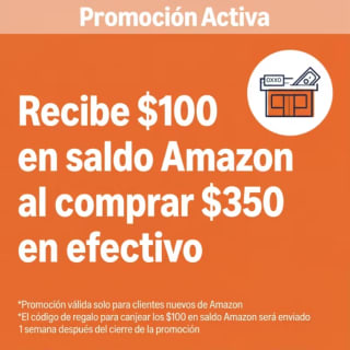 $100 de saldo al comprar $350 en efectivo en Amazon (usuarios seleccionados)