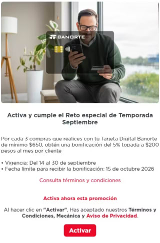 5% de bonificación por 3 compras desde $650 con Tarjeta Digital Banorte