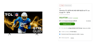 TCL Q77K 4K UHD HDR QLED 75" por $9,880 en Bodega Aurrera (BBVA 12 MSI)