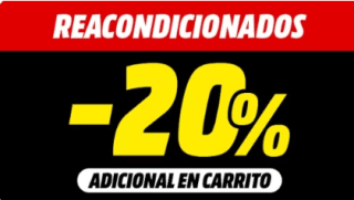 20% EXTRA productos reacondicionados en Mediamarkt
