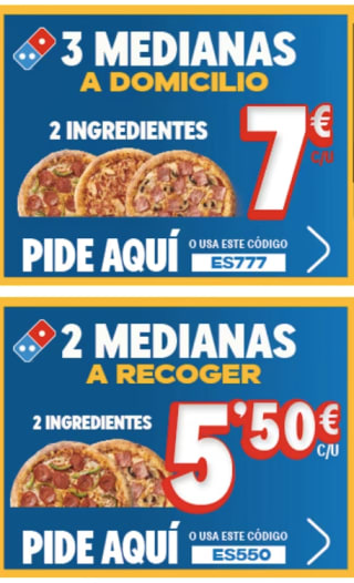 2 pizzas medianas a recoger por 5,50€ unidad o 3 medianas a domicilio por 7€ unidad