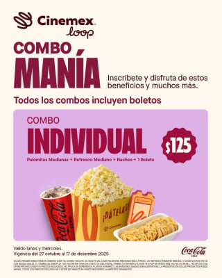 Combo Manía Individual por solo $125 | Cinemex