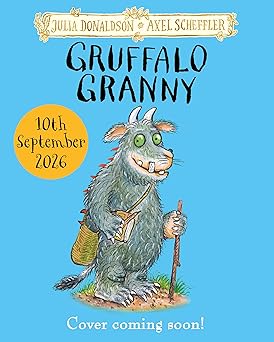 Gruffalo Granny Hardcover – New Picture Book Adventure by Julia Donaldson – £7.49