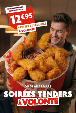 Tenders à volonté penndant 4 jours à 12,95€