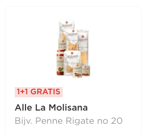 1+1 gratis op Alle La Molisana producten bij de Plus