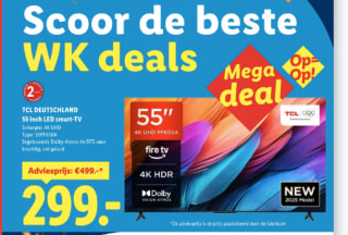 TCL 55 inch LED smart-TV voor €299 bij de Lidl