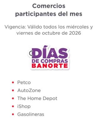 15% de Rebaja en Comercios Participantes Miércoles y Viernes con Banorte